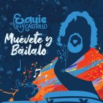 Muévete y Báilalo, nueva propuesta con Eguie Castrillo