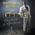 Don Perignon 45 Aniversario – Agradecido y Afortunado – Don Perignon