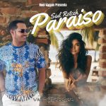 Noel Vargas lanza su nuevo tema “Paraíso” junto al cantante Boricua Siul Rotceh